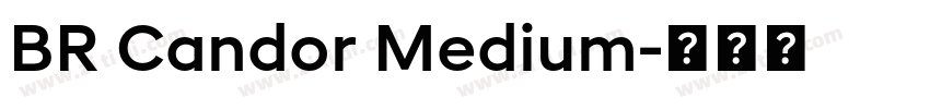 BR Candor Medium字体转换
